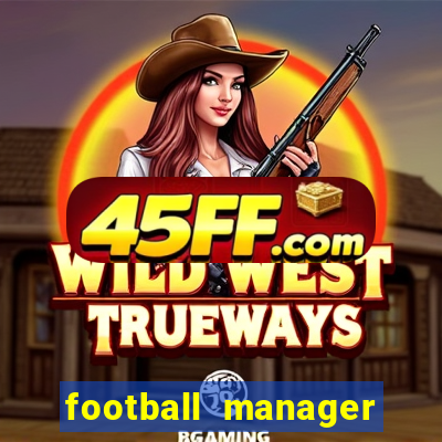 football manager 2024 crack status